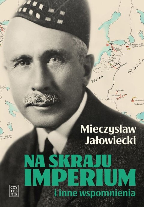 Na skraju Imperium i inne wspomnienia wyd. 10