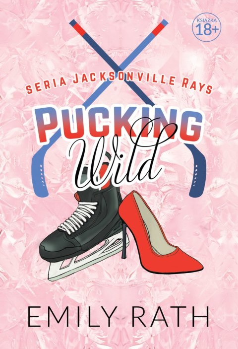 Pucking Wild. Jacksonville Rays
