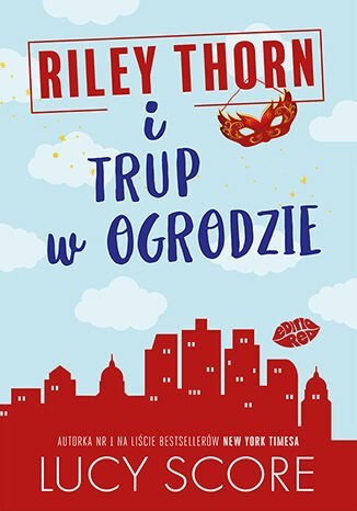 Riley Thorn i trup w ogrodzie