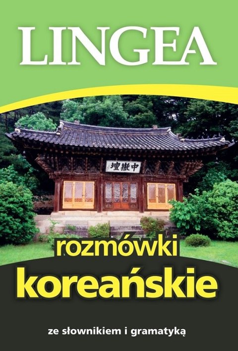 Rozmówki koreańskie ze słownikiem i gramatyką wyd. 2025