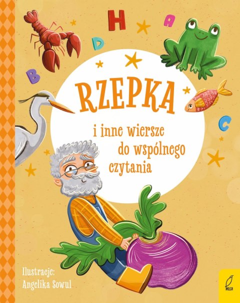 Rzepka i inne wiersze do wspólnego czytania. Bajki i wiersze do wspólnego czytania