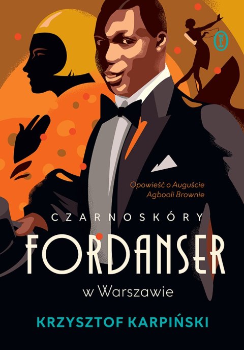Czarnoskóry fordanser w Warszawie. Opowieść o Auguście Agbooli Brownie