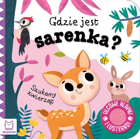 Gdzie jest sarenka? Szukamy zwierząt (Filcowe klapki i lusterko)