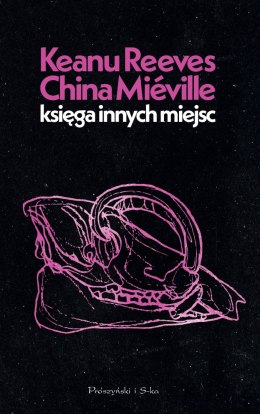 Księga Innych Miejsc. Duże Litery