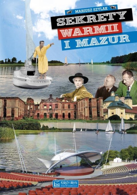 Sekrety Warmii i Mazur. Sekrety