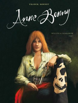 Anne Bonny, Wilczyca z Karaibów. Tom 1