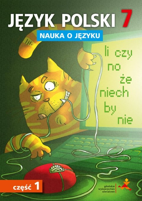 Język polski nauka o języku dla klasy 7 część 1 szkoła podstawowa