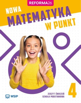 Matematyka w punkt ćwiczenia klasa 4 szkoła podstawowa edycja 2026
