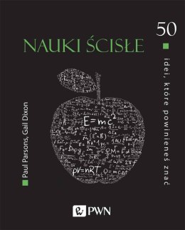 Nauki ścisłe. 50 idei, które powinieneś znać