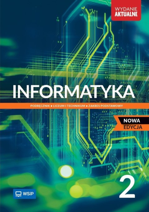 Nowa Informatyka Podręcznik liceum i technikum klasa 2 zakres podstawowy