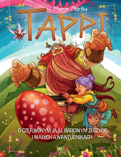 O czerwonym jaju, babcinym zeszycie i małych awanturnikach. Tappi