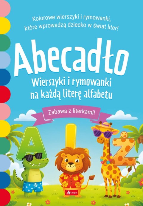 Abecadło. Wierszyki i rymowanki na każdą literę alfabetu