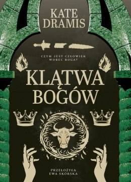 Klątwa Bogów. Święte Proroctwo. Tom 3