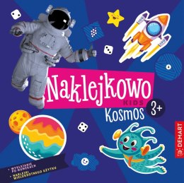 Kosmos. Naklejkowo Kids 3+