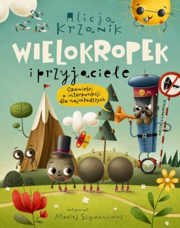 Opowieści o interpunkcji dla najmłodszych. Wielokropek i przyjaciele