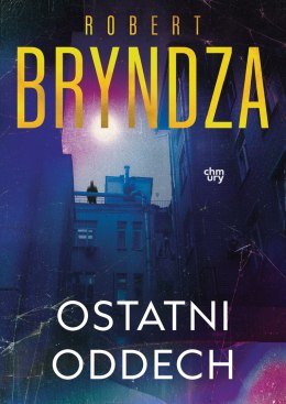 Ostatni oddech. Erika Foster. Tom 4
