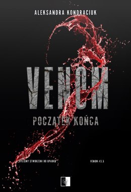 Początek końca. Venom. Tom 3.5