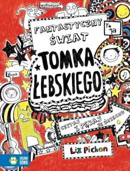 Fantastyczny świat Tomka Łebskiego. Tomek Łebski