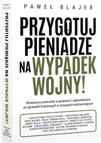 Przygotuj pieniądze na wypadek wojny!