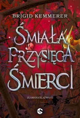 Śmiała przysięga śmierci. Złamana klątwa. Tom 3 wyd. 2