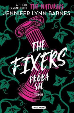 The Fixers. Próba sił. Tom 2