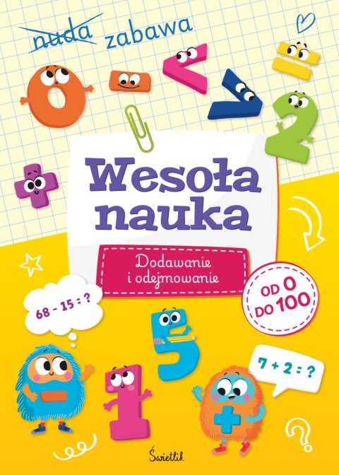 Wesoła nauka. Dodawanie i odejmowanie od 0 do 100